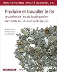Produire et travailler le fer vignette