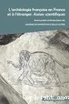 L'archéologie française en France et à l'étranger vignette